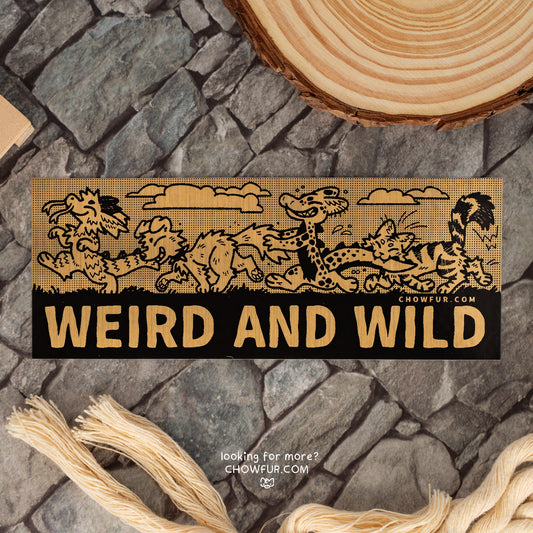 Weird and Wild Mini-Bumper Sticker