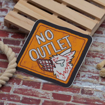 No Outlet Sticker - $4 - Furry Sticker only from Chowfur.com -  Shop now!