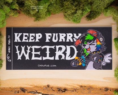 Keep Furry Weird Bumper Sticker - $10 - Furry Bumper sticker only from Chowfur.com -  Shop now!