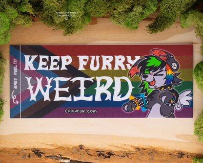 Keep Furry Weird LIMITED PRIDE EDITION - $10 - Furry Bumper sticker only from Chowfur.com -  Shop now!